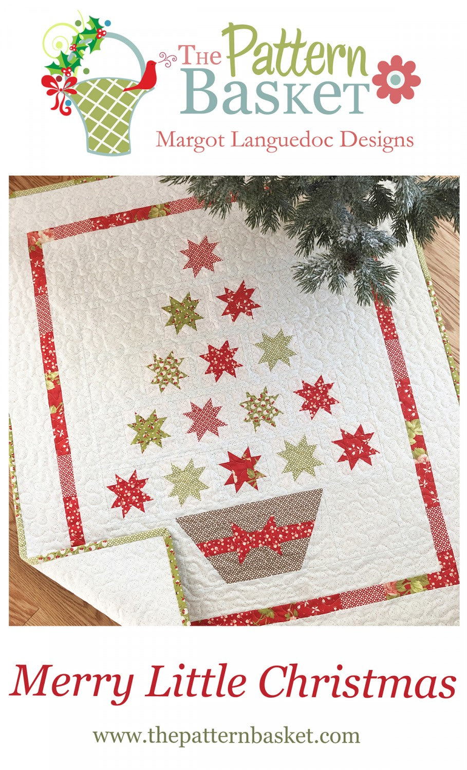 The Pattern Basket - Merry Little Christmas- quilt pattern